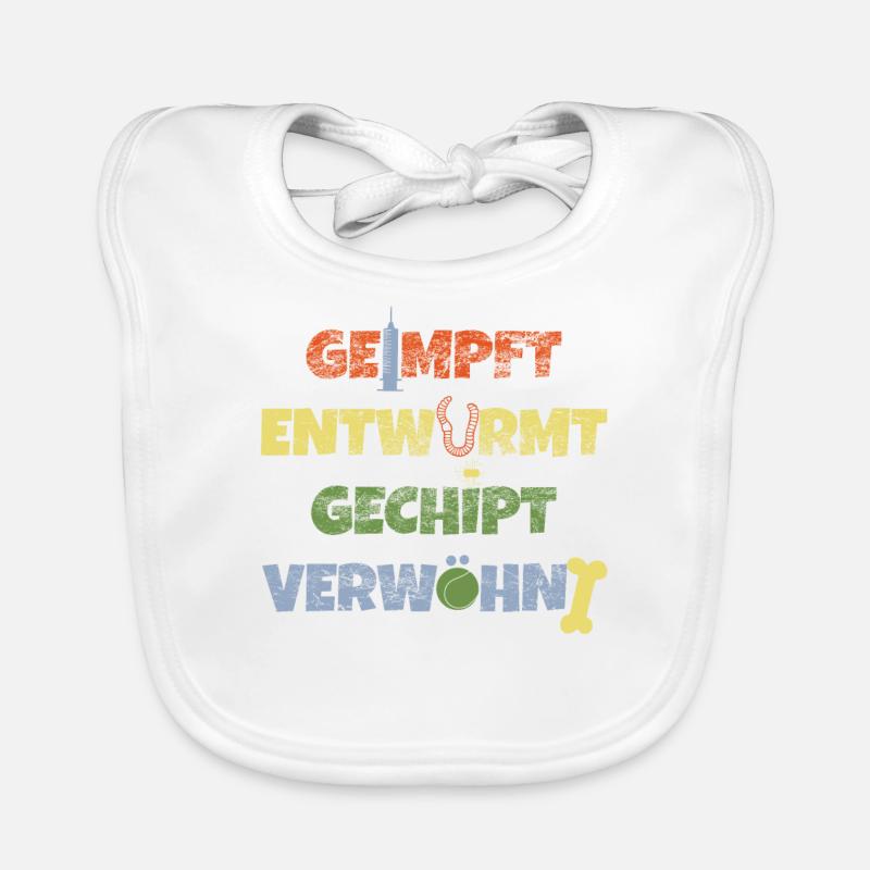geimpft entwurmt gechipt verwöhnt Vierbeiner Liebe - Baby Bio-Lätzchen - Weiß