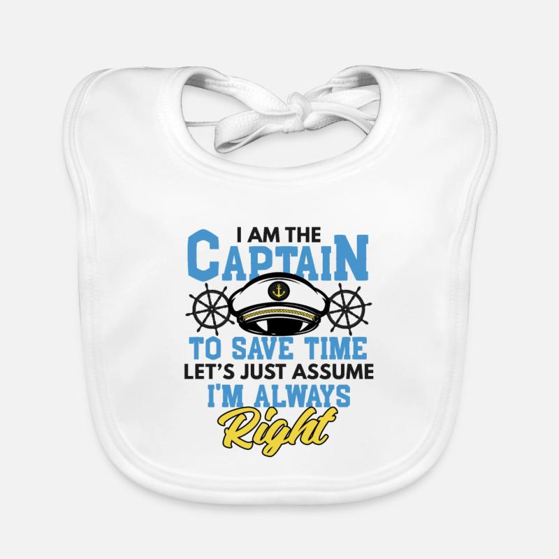 Ich bin Captain I'm Always Right Lustiges - Baby Bio-Lätzchen - Weiß