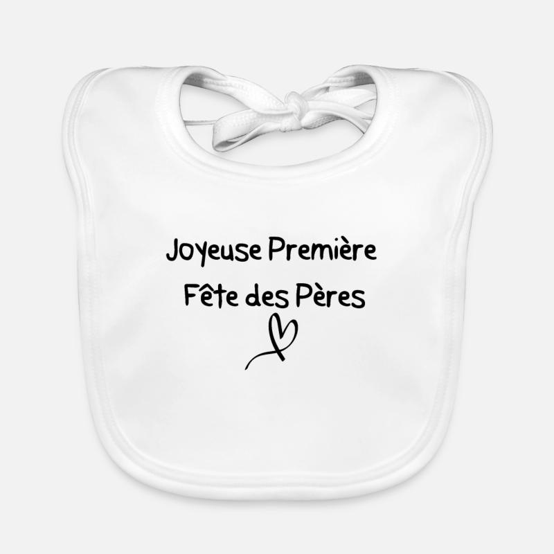 Joyeuse première fête des pères Bavoir bio Bébé