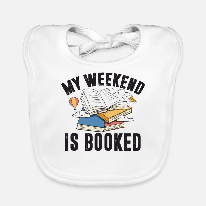 My Weekend Is Booked Gift for Him Organic Baby Bibs