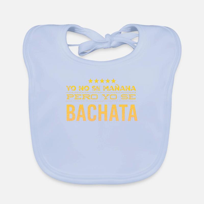 Bachata Danse Yo se Bachata Bavoir bio Bébé