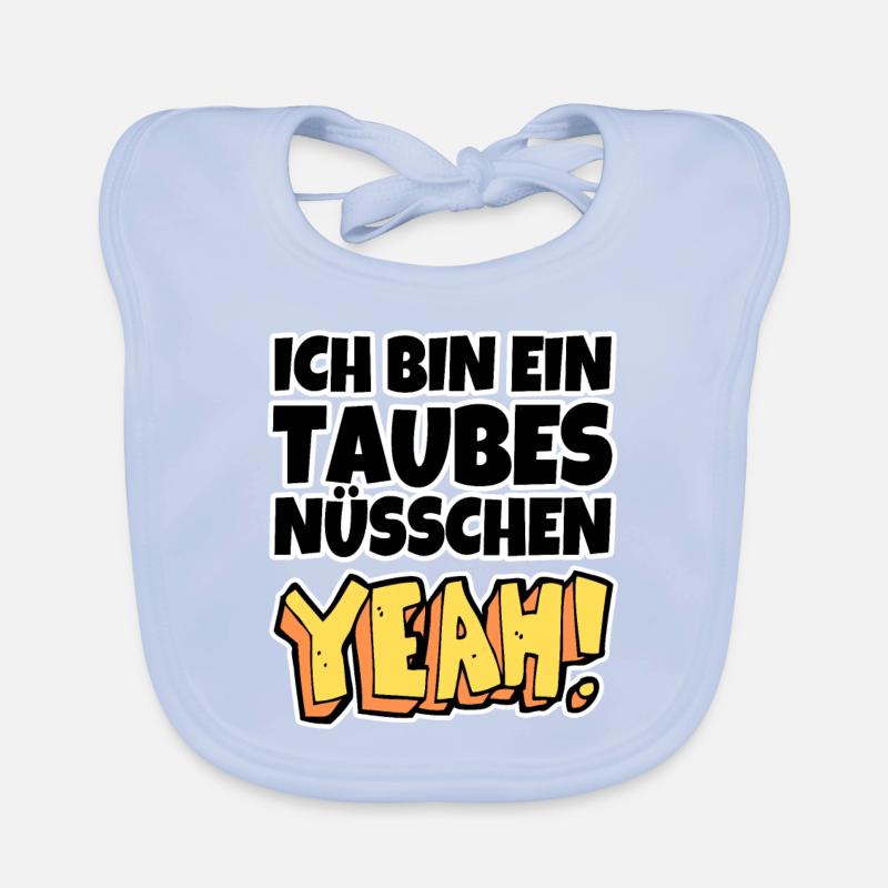 Ich bin ein taubes Nüsschen yeah Spruch Fernsehen Baby Bio-Lätzchen