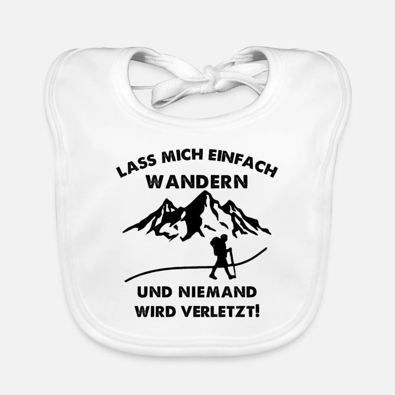 Lass Mich Einfach Wandern & Niemand Wird Verletzt Baby Bio-Lätzchen