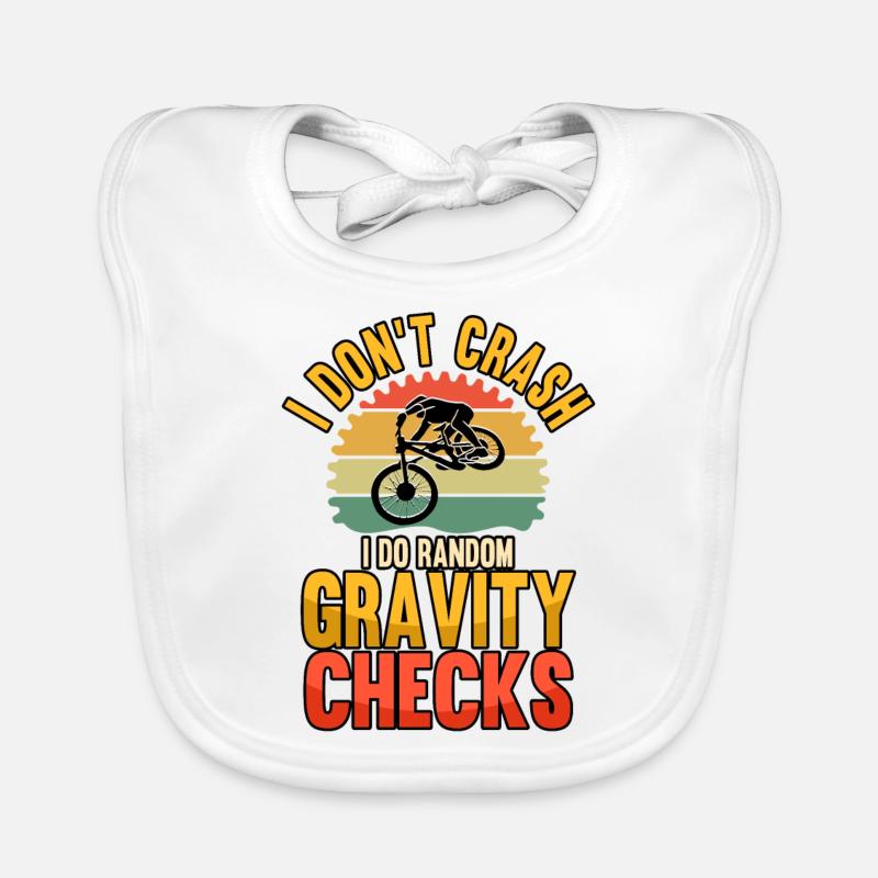 Funny I Don't Crash I Do Random Gravity Checks BMX Baby Bio-Lätzchen