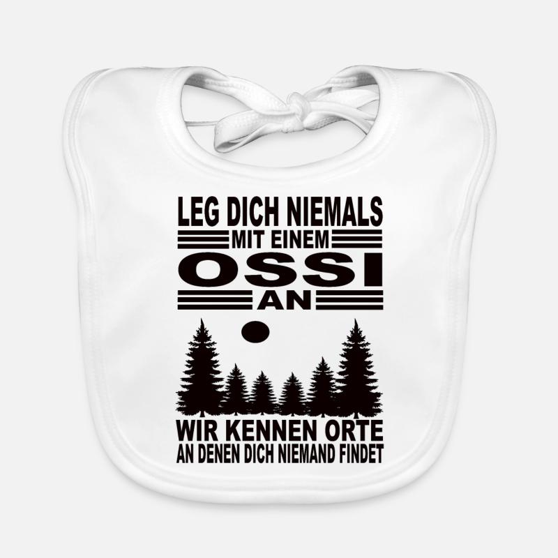 Leg Dich Niemals mit einem Ossi An Baby Bio-Lätzchen