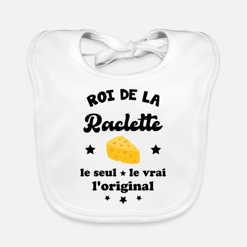 Roi de la raclette le seul le vrai l'original - Bavoir bio Bébé - blanc