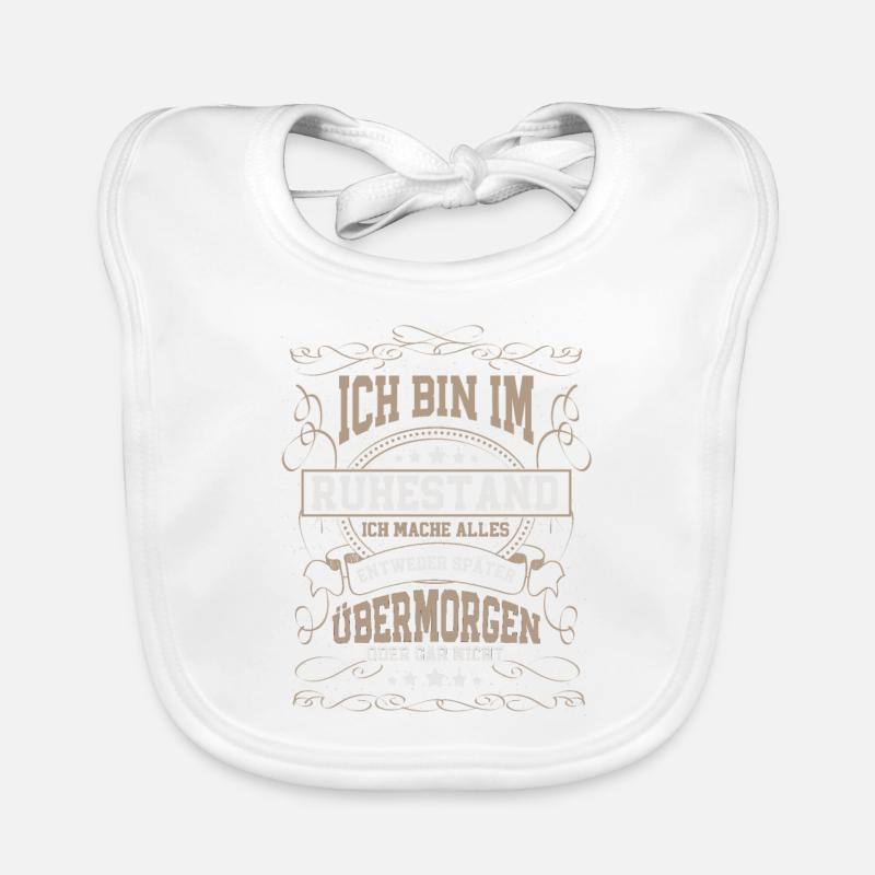 Ich bin im Ruhestand Rentner Baby Bio-Lätzchen