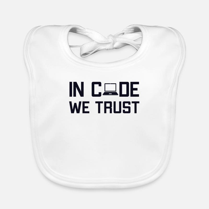 In Code We Trust Full Stack Coder Software Organic Baby Bibs
