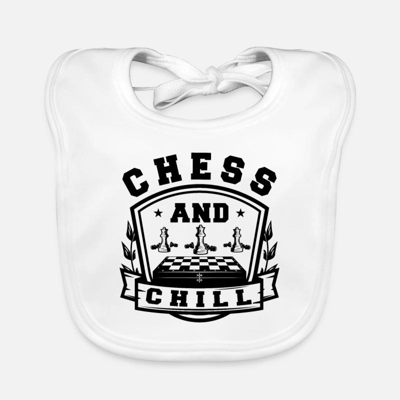 Chess And Chill Funny Chess Player Quotes Baby Bio-Lätzchen