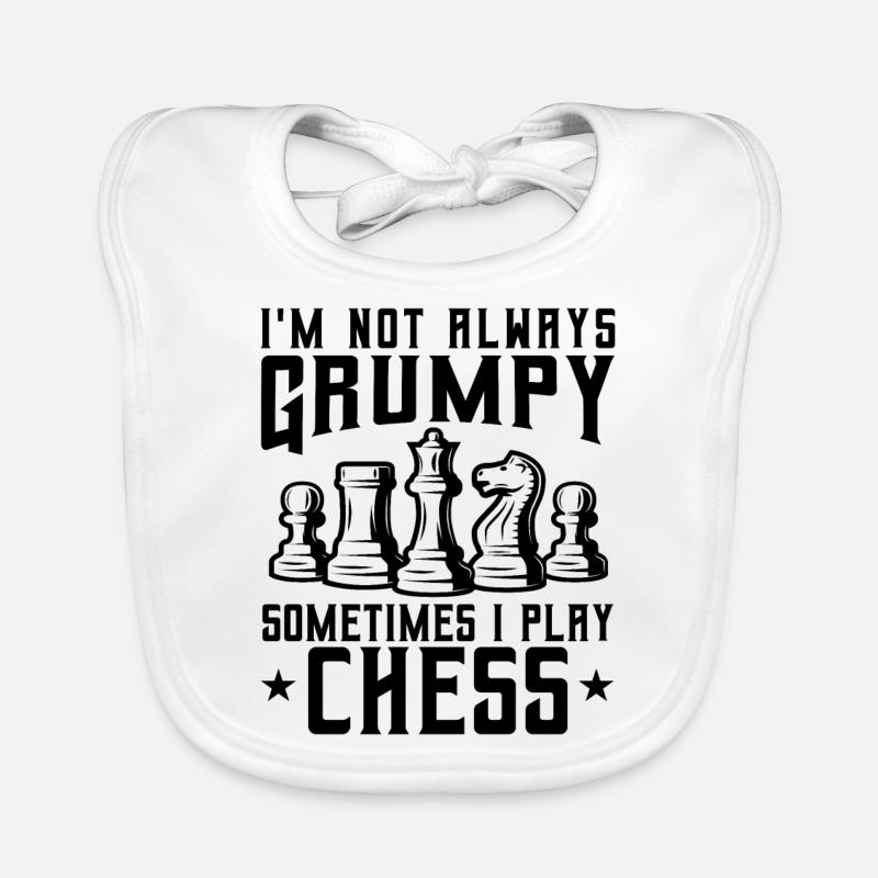 I'm Not Always Grumpy Sometimes I Play Chess Baby Bio-Lätzchen
