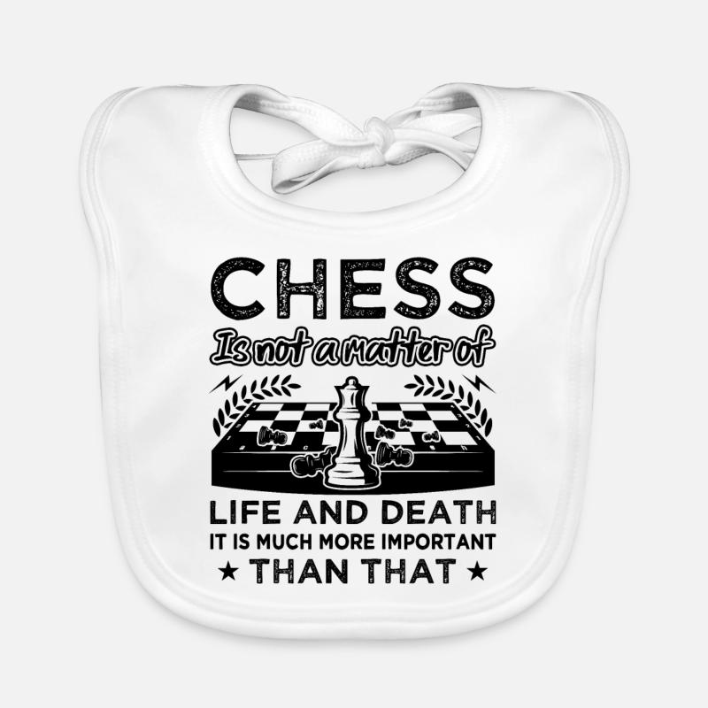 Les échecs ne sont pas une question de vie ou de mort drôle Bavoir bio Bébé