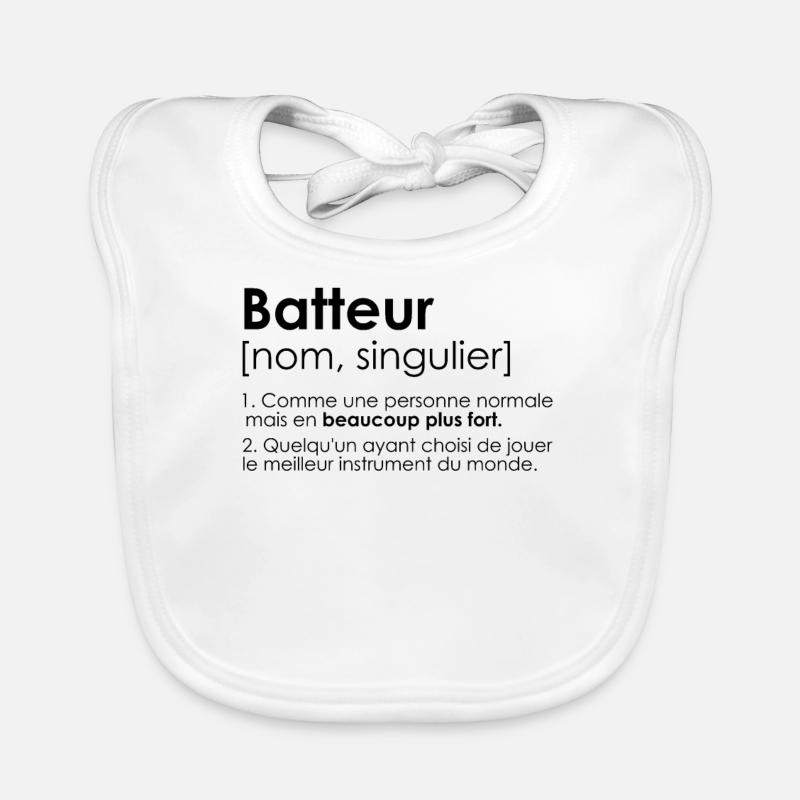 batteur batterie humour definition - Bavoir bio Bébé - blanc
