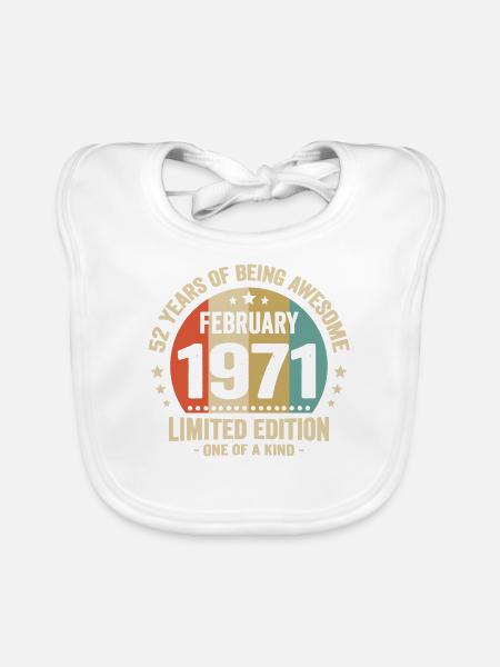 52 Ans D'être Génial Depuis Février 1971 - Bavoir bio Bébé - blanc - Devant