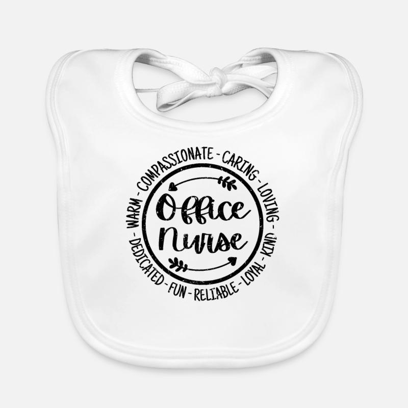 Office Nurse Life Nursing Squad Appreciation Organic Baby Bibs