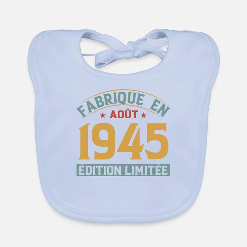 Fabriqué En Août 1945 Édition Limitée Bavoir bio Bébé
