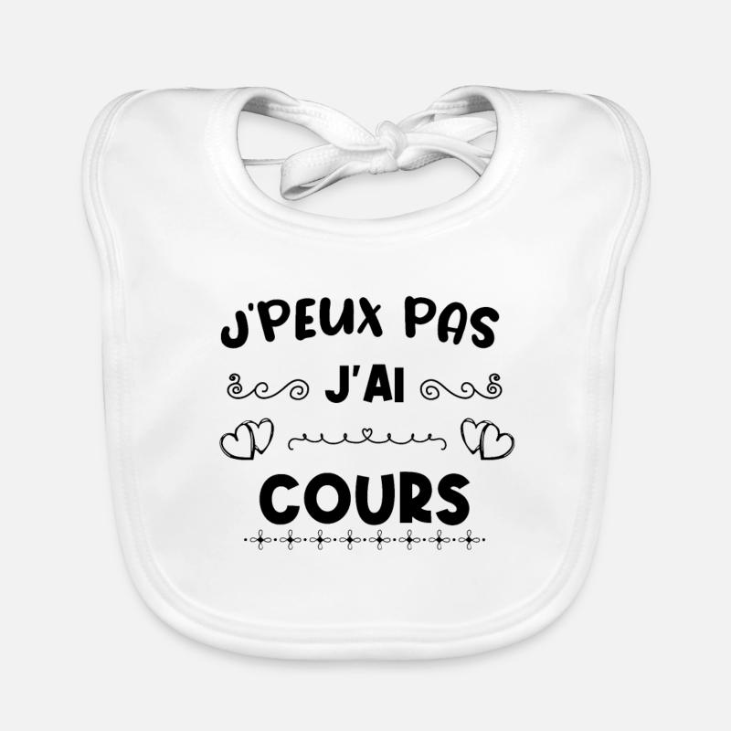 je peux pas j ai cours Bavoir bio Bébé