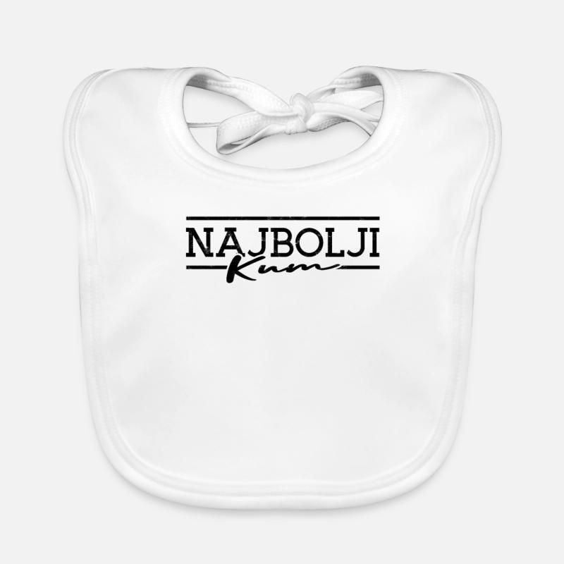 Balkan Saying Najbolji Kum Gift Idea Organic Baby Bibs