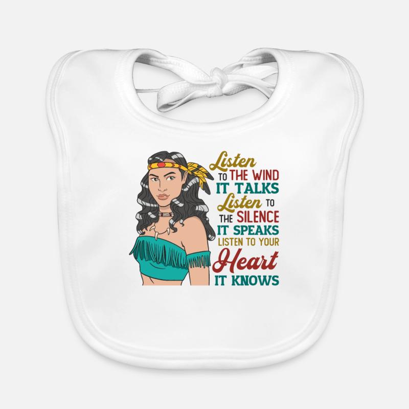 Wind Talks Silence Speaks Heart Knows Indians Organic Baby Bibs