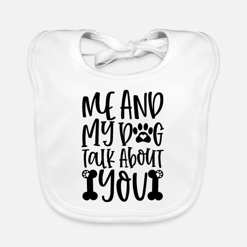 Mon chien et moi parlons de vous Bavoir bio Bébé