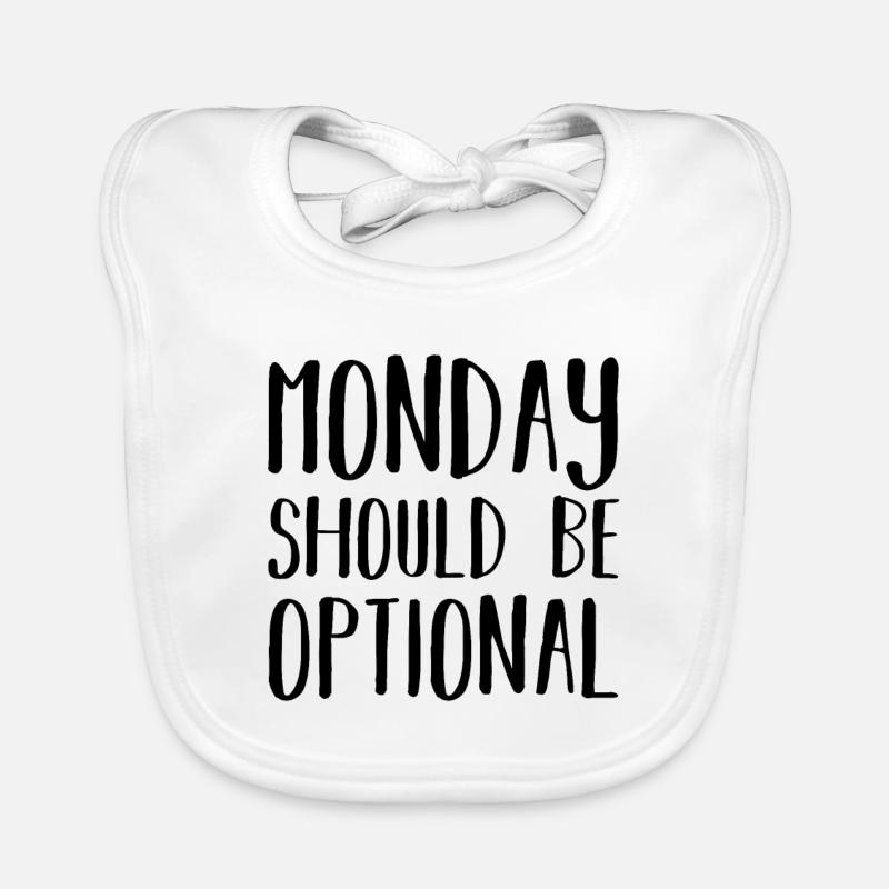 Le lundi devrait être facultatif Office Remote Work Humor Bavoir bio Bébé