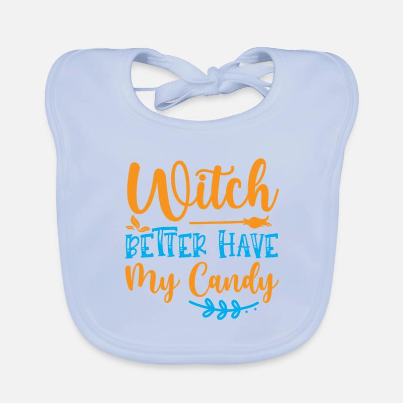 Witch better have my candy Bavoir bio Bébé