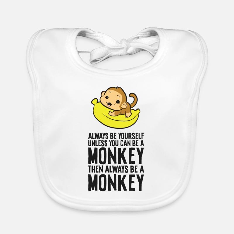 Sei immer du selbst, außer du kannst ein Affe sein Baby Bio-Lätzchen