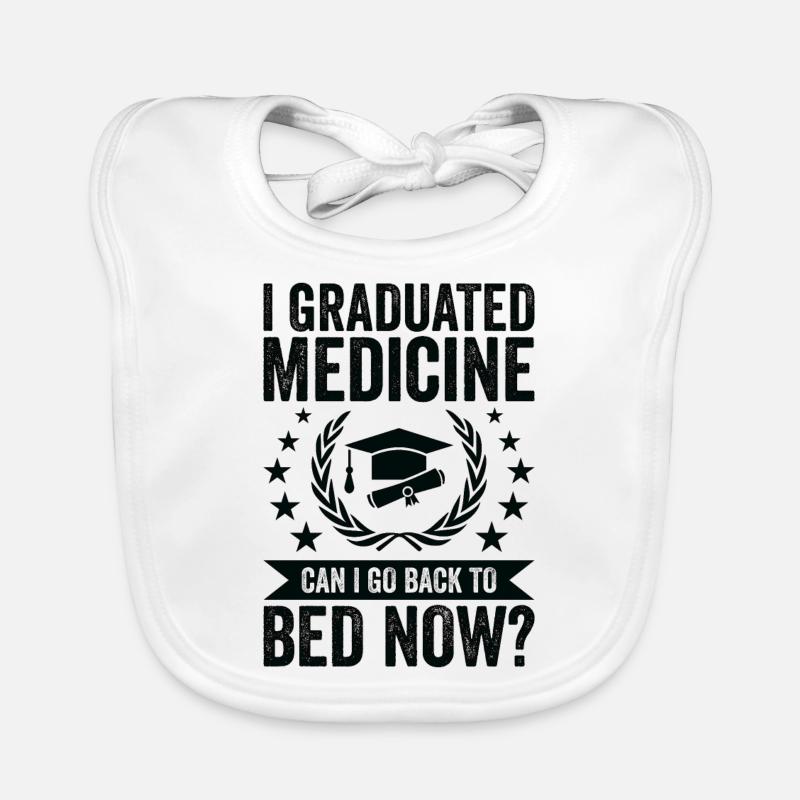 J’ai terminé mes études de médecine - Bavoir bio Bébé - blanc