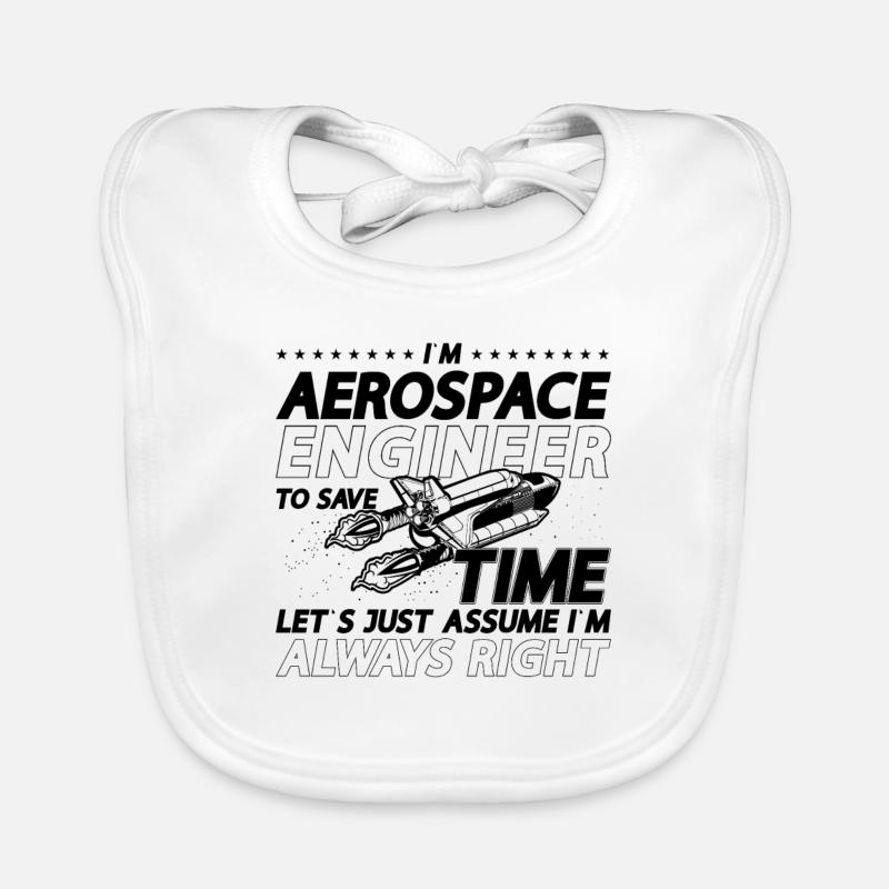 Engineering Rocket Space I'm Aerospace Engineer Baby Bio-Lätzchen