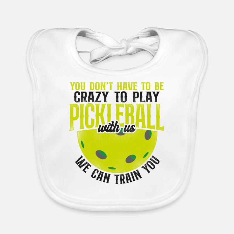 Pickleball vous n’avez pas à être Bavoir bio Bébé