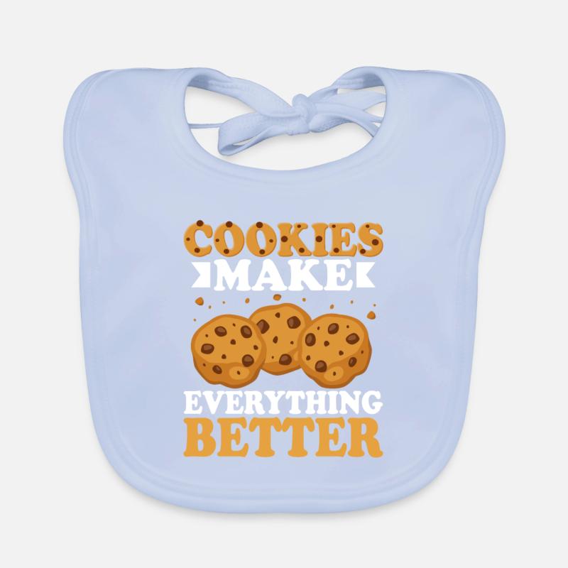 Cookies Make Everything Better Cookie Pastry Baki Baby Bio-Lätzchen