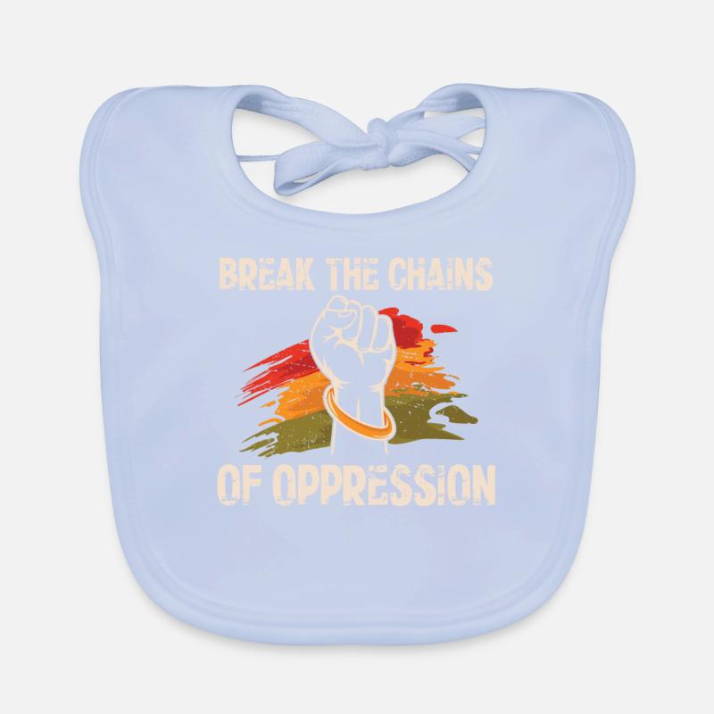 Les chaînes de l’oppression brisent la liberté Bavoir bio Bébé