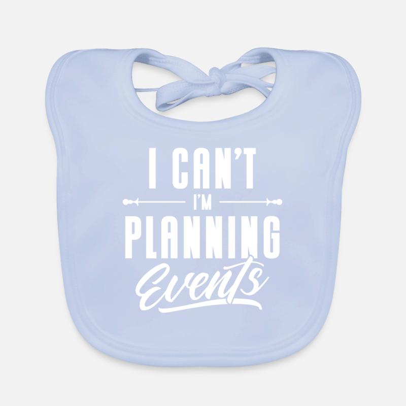 Event Planner Wedding Planner Event Manager Organic Baby Bibs