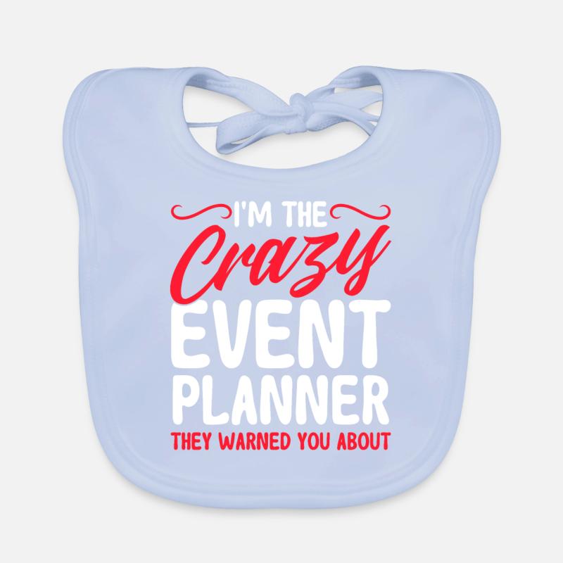 Event Planner Wedding Planner Event Manager Organic Baby Bibs