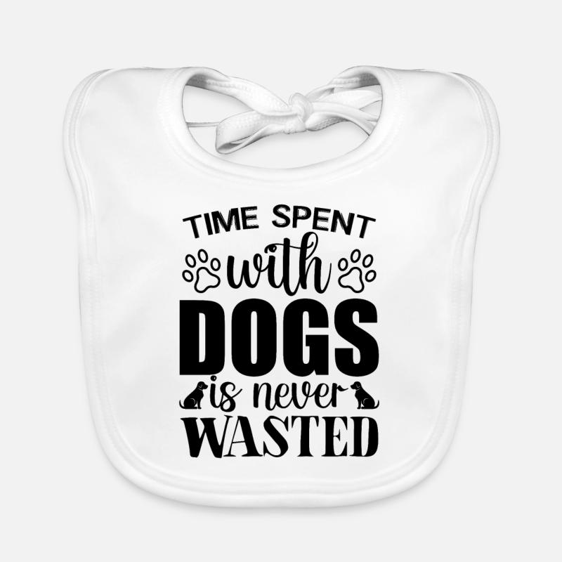 Time spent with dogs is never Organic Baby Bibs