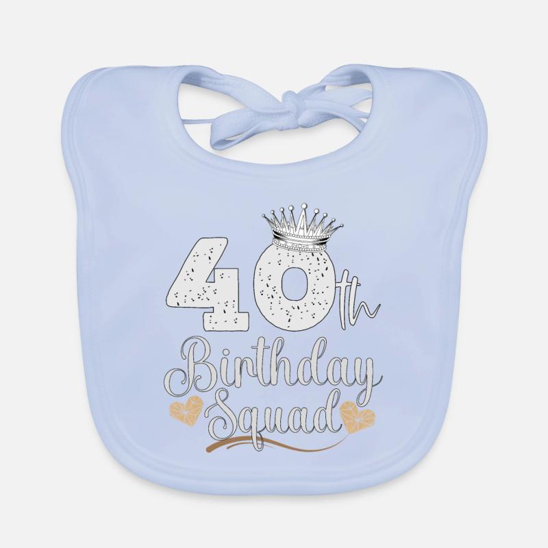 40 Birthday Squad 40th Party Bday Quarante ans Bavoir bio Bébé