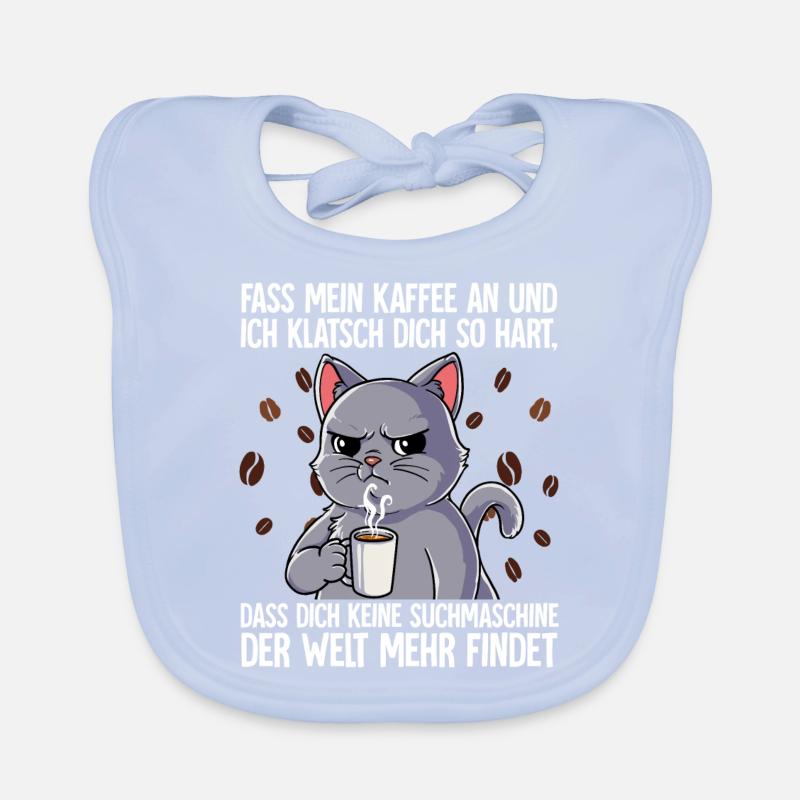 Fass mein Kaffee an und ich klatsch dich Kaffee Baby Bio-Lätzchen
