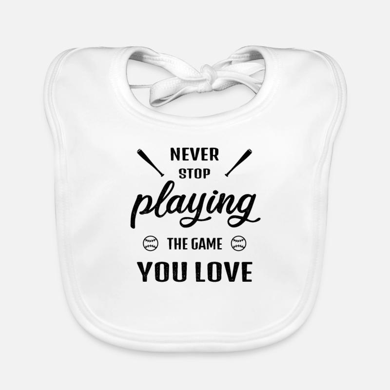 Never Stop Playing the Game Baseball Spell Organic Baby Bibs