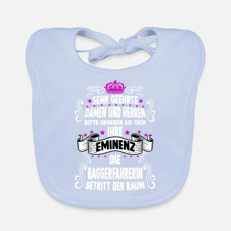 Baggerfahrerin T Fun Spruch Motiv Baggerfahrerin Baby Bio-Lätzchen