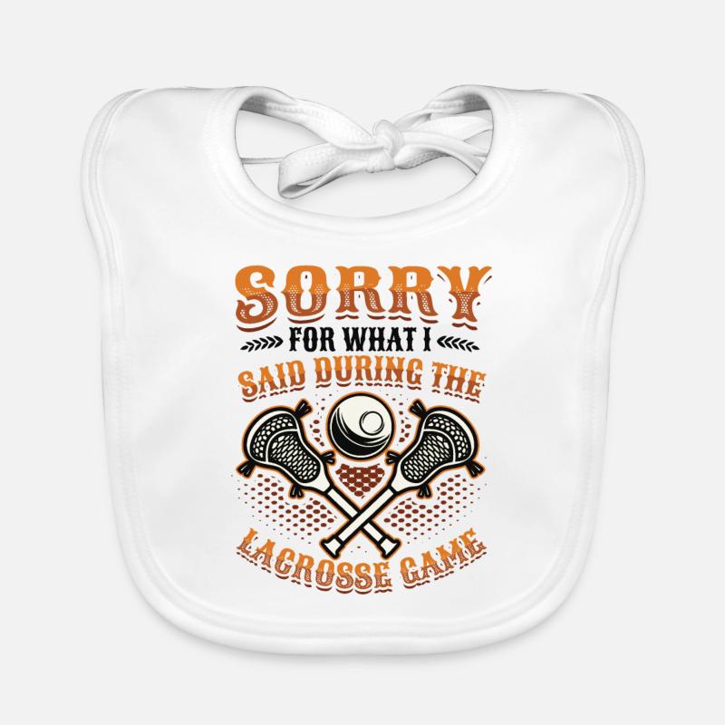 Sorry I did while playing lacrosse Organic Baby Bibs