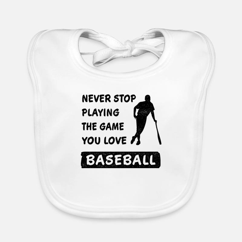 Never Stop Playing the Game Baseball Spell Organic Baby Bibs