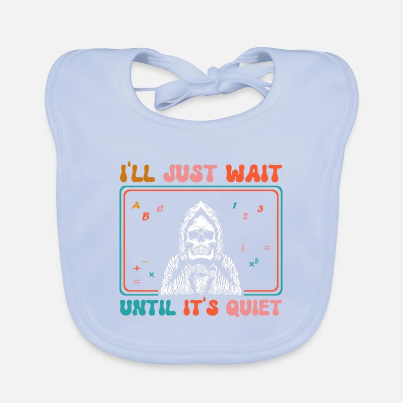 I just wait until it's quiet Halloween Organic Baby Bibs