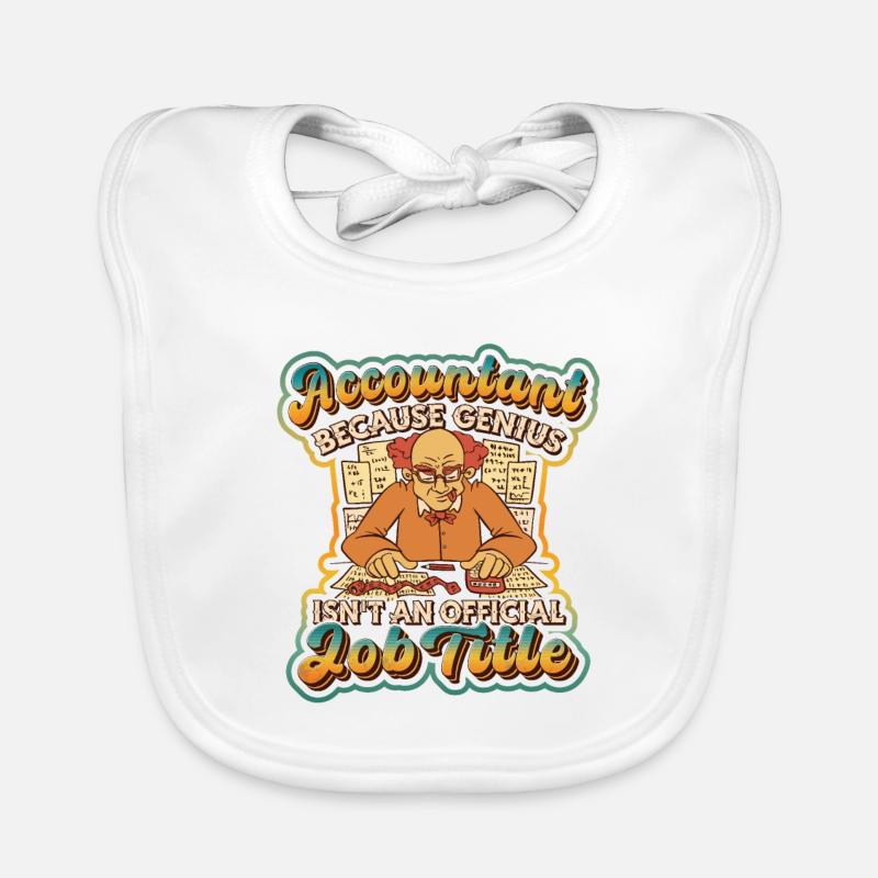 Accountant genius is not an official Organic Baby Bibs