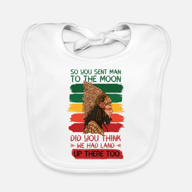 Funny Native American Saying Organic Baby Bibs