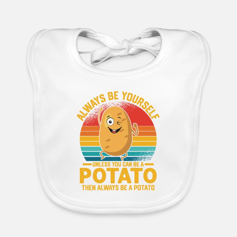Always Be A Potato Potatoes Veggie Organic Baby Bibs