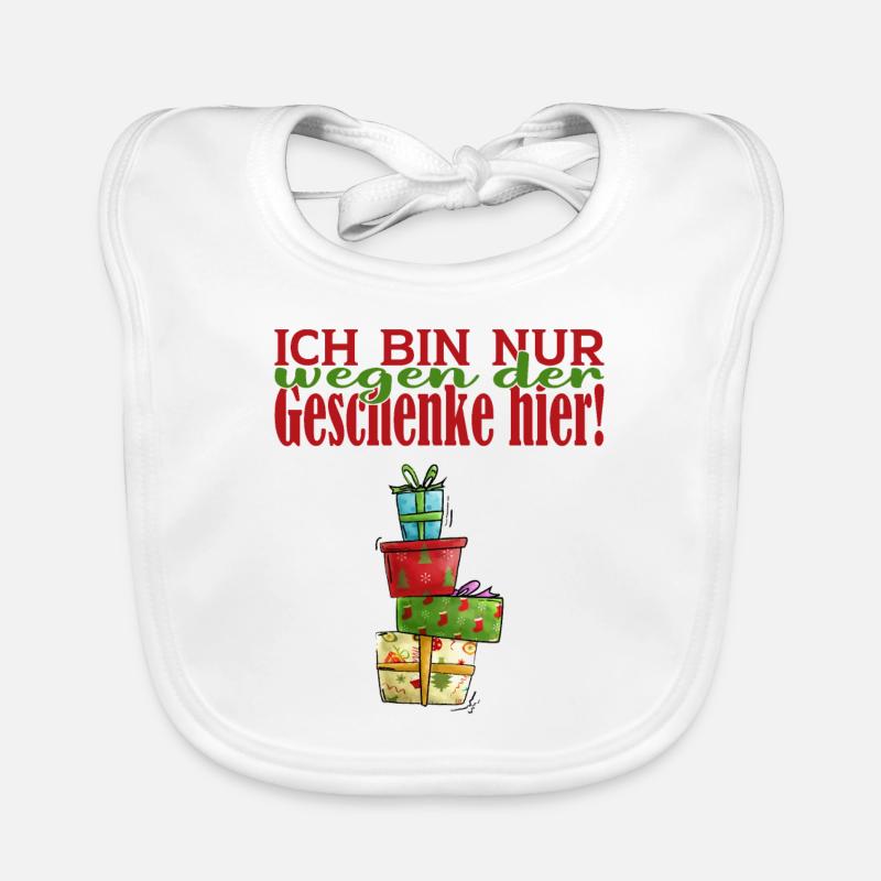 Ich bin nur wegen der Geschenke hier Baby Bio-Lätzchen
