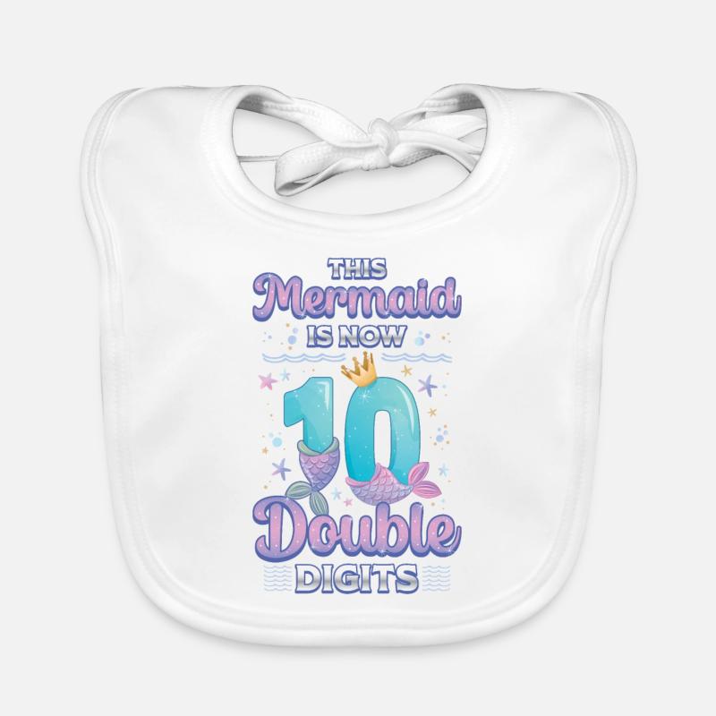 This mermaid is now 10, double digits Organic Baby Bibs