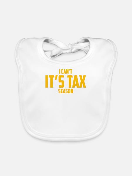 Je ne peux pas C’est la saison des impôts Comptabilité Comptable amusant - Bavoir bio Bébé - blanc - Devant