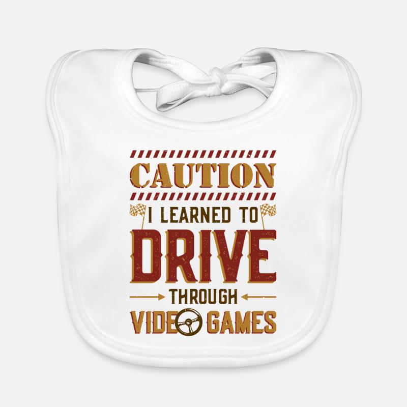 Caution, I learned to drive through games Organic Baby Bibs