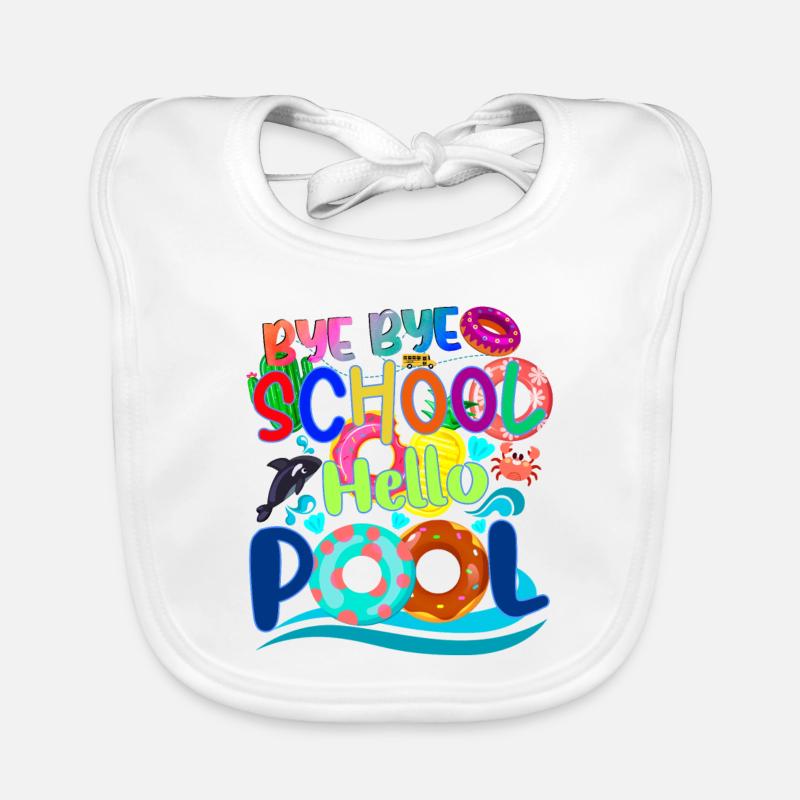 Letzter Schultag Byebye Schule Hallo Pool Sommer Baby Bio-Lätzchen