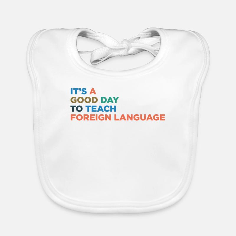 Teach foreign language teachers Organic Baby Bibs